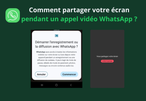 Comment partager votre écran pendant un appel vidéo WhatsApp