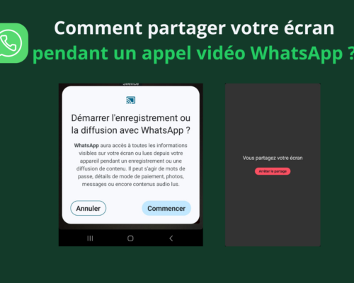 WhatsApp : comment partager votre écran pendant un appel vidéo  ?