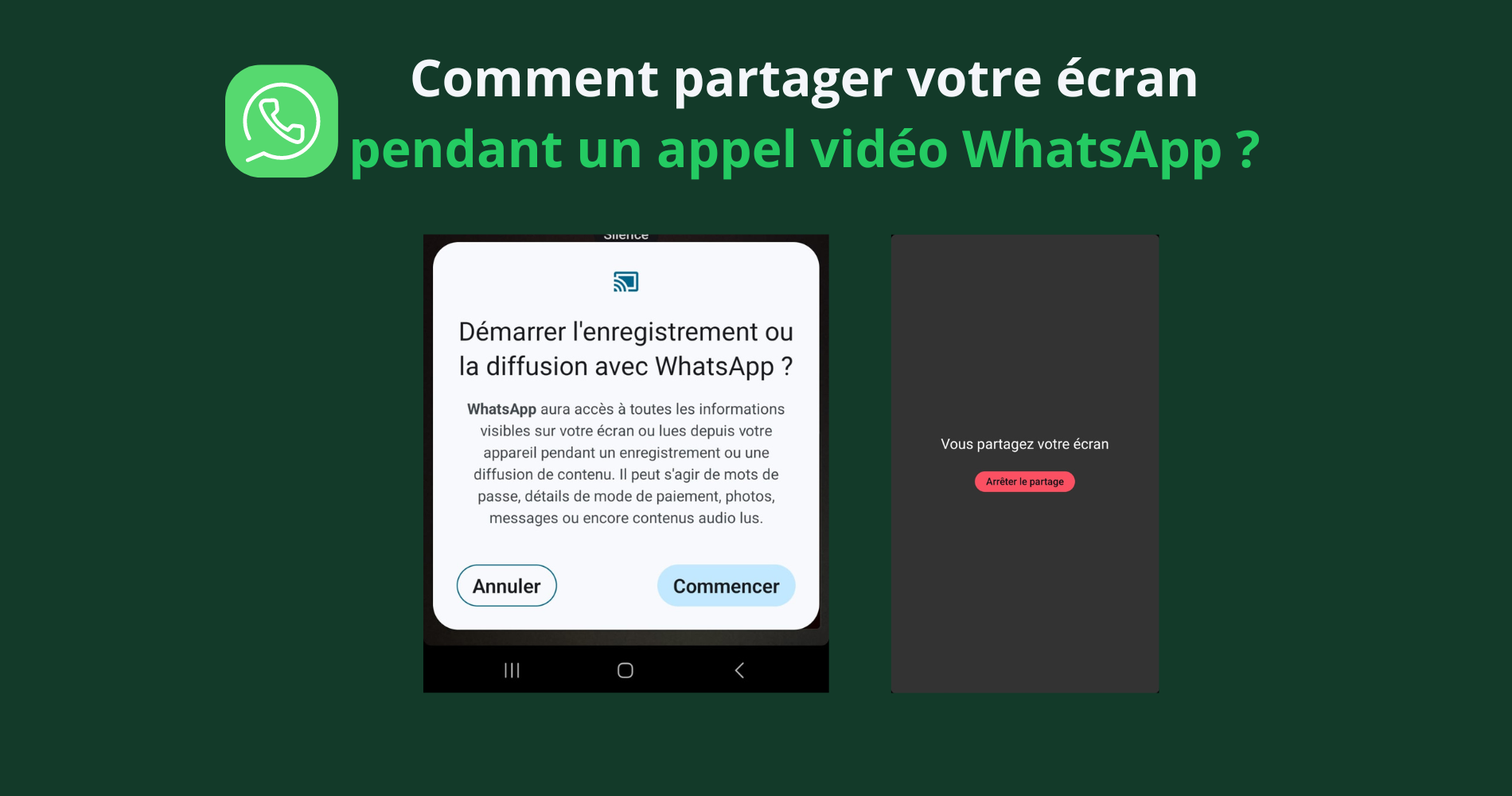 WhatsApp : comment partager votre écran pendant un appel vidéo  ?