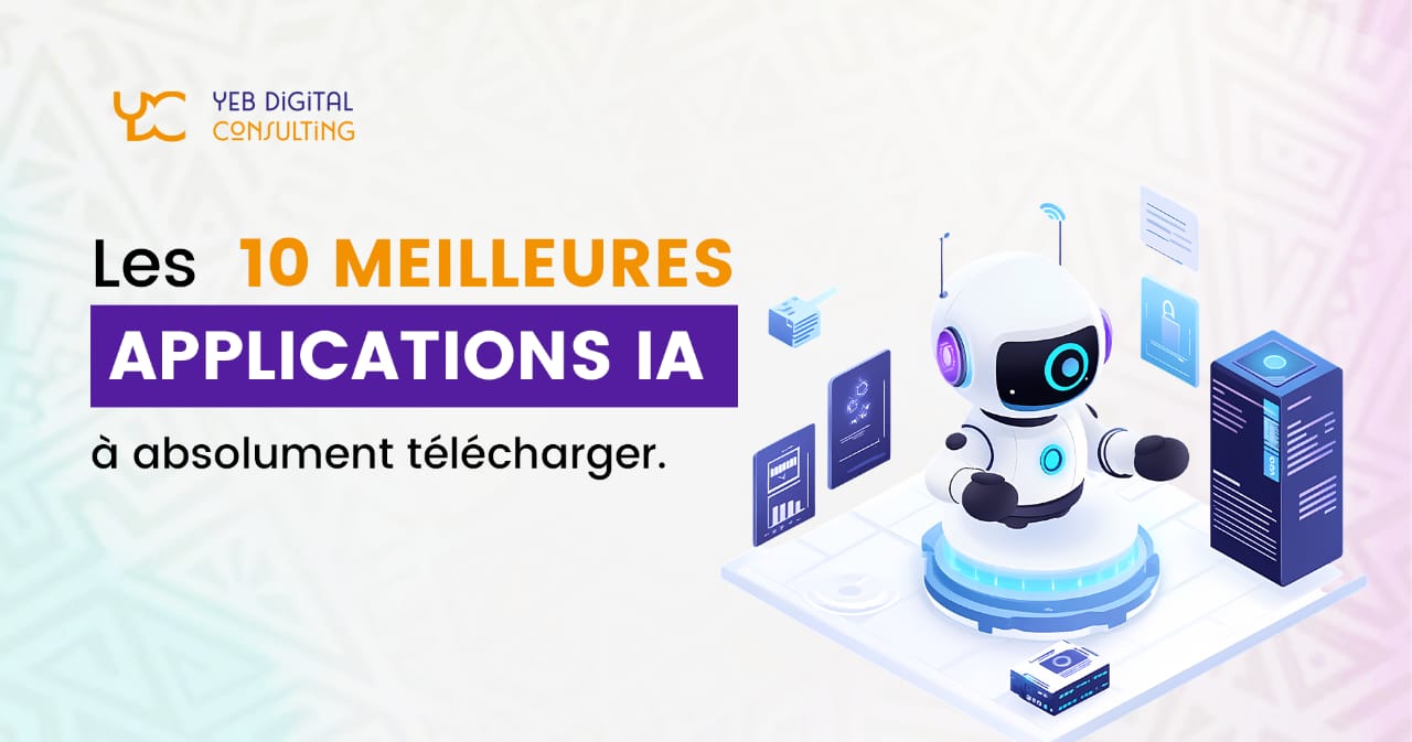 Les 10 meilleures applications IA à absolument télécharger